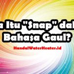 apa itu snap dalam bahasa gaul